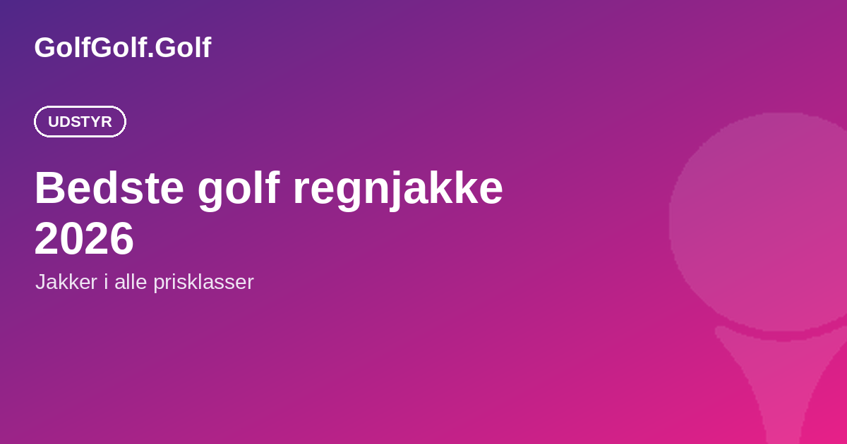 Bedste golf regnjakke 2026