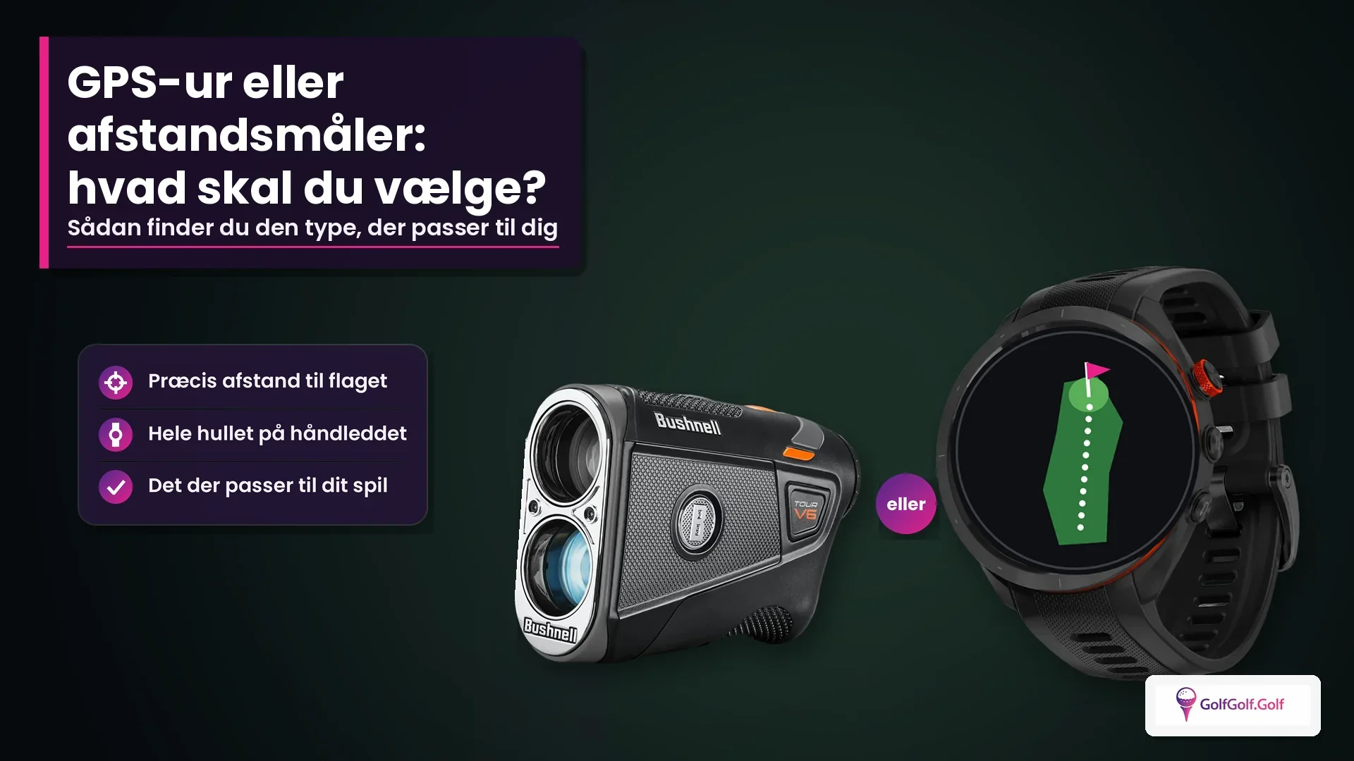 GPS-ur eller afstandsmåler: hvad skal du vælge?