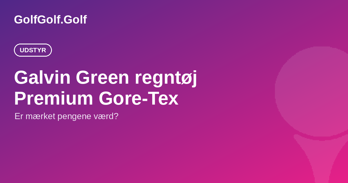 Galvin Green regntøj: er premium-mærket pengene værd?