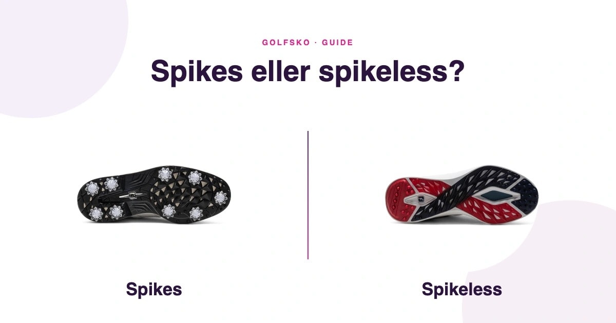 Golfsko: spikes vs spikeless - hvad skal du vælge?